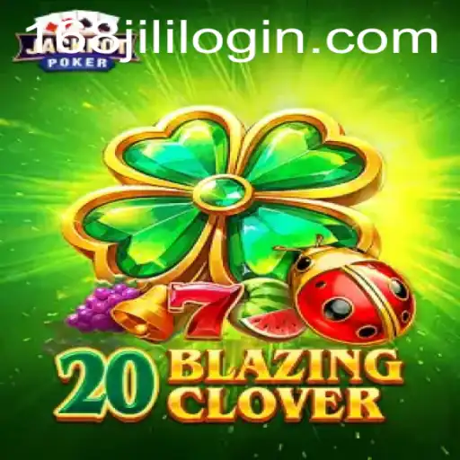 Exploring 20BlazingClover: A Comprehensive Guide