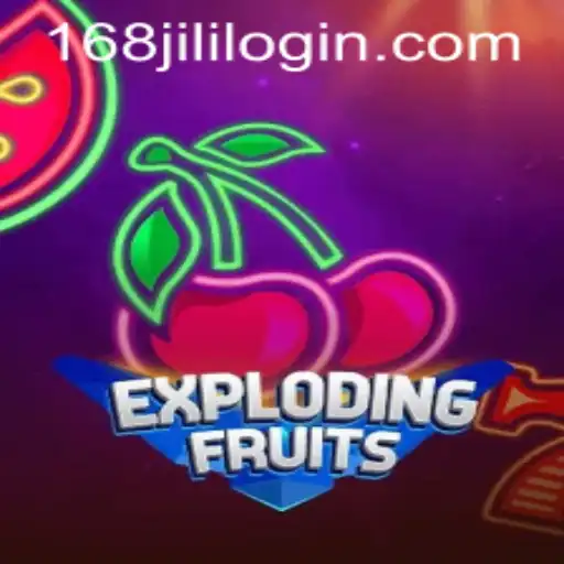 Dive into the Excitement: Exploring ExplodingFruits and 168jili Login